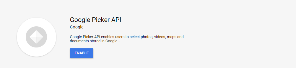 Enable Google Picker API